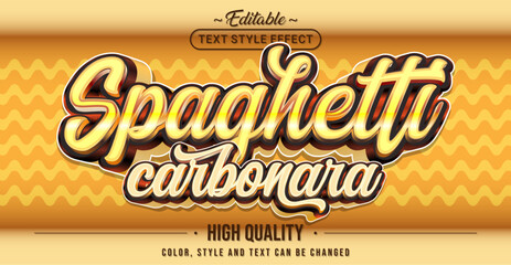 Fototapete - Editable text style effect - Spaghetti Carbonara text style theme.