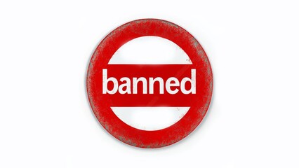 red round sign banned isolated on a white background