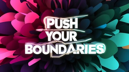 Push Your Boundaries colorful background and text (T-shirt Design Motivational Quote, Illustration ,Typography)