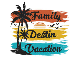 FAMILY DESTIN VACATION T-SHIRT DESIGN