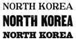 © HTGanzo - North Korea country name written in distressed vintage serif, sans serif and slab serif styles isolated on transparent background