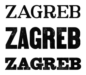 Zagreb city name written in distressed vintage serif, sans serif and slab serif styles isolated on transparent background