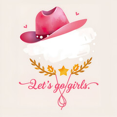 illustration of cowgirl hat with quote