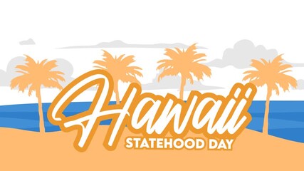 Poster - animated video hawaii statehood day with beautiful views