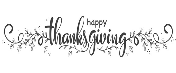 Wall Mural - Hand drawn Thanksgiving typography. Celebration quote 