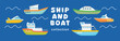 © Hayclaw Here - Ship vector stock. Boat vector illustration. Set image of boat and ship. Ship and boat collection vector. Yacht stock vector.