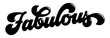 © HTGanzo - Word ‘Fabulous’ written in stylized retro bubble script lettering