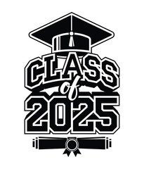 Wall Mural - Lettering Class of 2025 for greeting, invitation card. Text for graduation design, congratulation event, T-shirt, party, high school or college graduate. Vector on transparent background