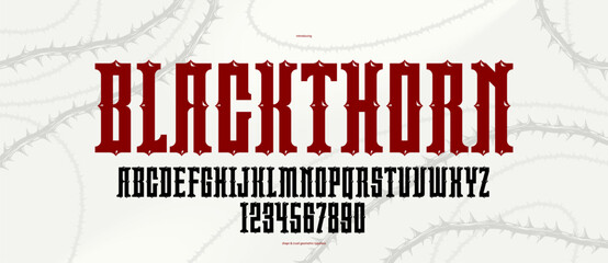 Wall Mural - Thorn gothic rock display font for emblems and logos, dangerous blackthorn typeface for headlines and titles, bold serif typography alphabet letters with prickles.