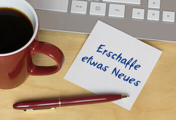 Sticker - Erschaffe etwas Neues	