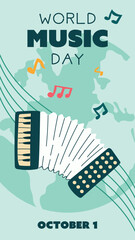 World Music Day poster, vector, text illustration. Flat illustration of accordion and sheet music for web design. Vertical banner of blue wind keyboard musical instrument on background of the earth