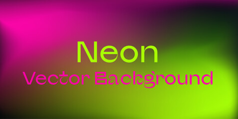 Poster - Blurred ambient vector background in neon vibrant colors.