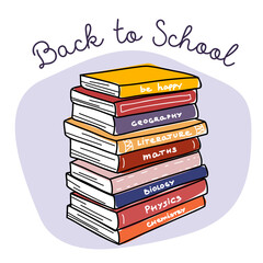 Wall Mural - Back to school. Big stack of various textbooks isolated on a white background. Pile of colorful books. Hand drawn educational vector illustration