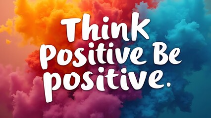 Think Positive Be Positive (T-shirt Design Motivational Quote, Illustartion,Typography,Banner,Poster)