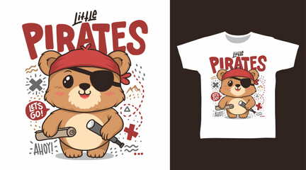 Wall Mural - Cute Pirate Bear Vector Illustration T shirt Designs.