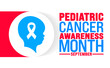 © Neelrong - Pediatric Cancer Awareness Month is observed every year in September. Holiday concept. Template for background, banner, card, poster, placard, design template with unique shapes with standard color.