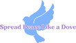 ©  Dottie Digitals - Dove Quote, Bird Saying