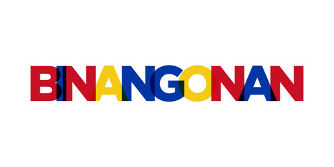 Wall Mural - Binangonan in the Philippines emblem. The design features a geometric style, vector illustration with bold typography in a modern font. The graphic slogan lettering.