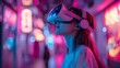 © Kanimalia - Woman in VR Headset in Neon City.