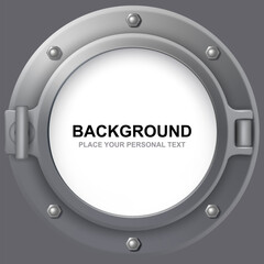 Wall Mural - porthole. abstract round shape background frame of porthole and empty place for personal text