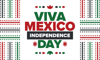 Wall Mural - Viva Mexico. Mexican Independence Day. Happy holiday. Celebrate annual in September 16. Freedom day. Patriotic mexican design. Poster, card, banner, template, background. Vector illustration