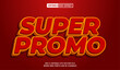 © Supriyadi - Editable 3d text style effect - Super Promo text effect Template