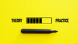 © Andrii - Theory and practice are shown as educational concept. The loading bar with the words theory and practice