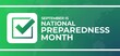 © Hasriani - September is National Preparedness Month. Holiday concept. Design for background, banner, card, poster with text inscription. Isolated on green gradient background.