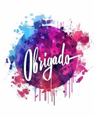 Wall Mural - Obrigado - Thank you in Portuguese. Modern calligraphy lettering text on abstract watercolor paint splash background.