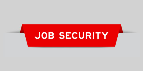 Sticker - Red color inserted label with word job security on gray background