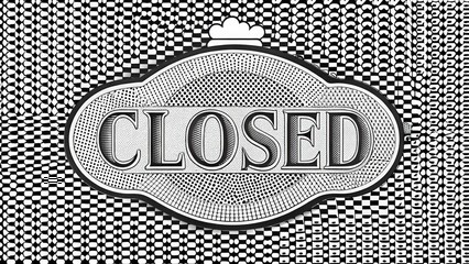 Wall Mural - A Black and White Closed Sign with an Intricate Background