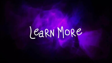 Canvas Print - Learn More text animation over purple and black abstract background