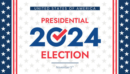 Wall Mural - USA 2024 Presidential Election background with American flag colors design. Election event banner, card, poster, template, voting communication, background. Vote day, November 5. Vector illustration.