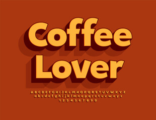 Poster - Vector artistic flyer Coffee Lover. Modern 3D Font. Bright Alphabet Letters and Numbers.