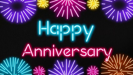 Wall Mural - festive neon backlit style of the word happy anniversary with neon fireworks on a black grainy background