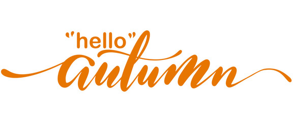 Wall Mural - Hello autumn lettering vector eps