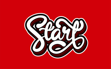 Wall Mural - lettering start with 3d style red background. 3d text effects