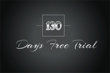 130 day free trial banner design. 130 days free banner background
