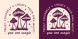 © Pictandra - Manifesting affirmations you are magic trust yourself create your own magic spiritual girl quotes. Retro celestial mushrooms illustration witchy fairycore aesthetic witch shirt design print vector.