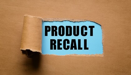 Text Product Recall appearing behind ripped brown paper.
