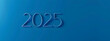 © LK  - Das Jahr 2025 auf einem blauen Hintergrund. Postkarte Design. Konzept des neuen Jahres.