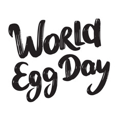 Sticker - World Egg Day text lettering. Hand drawn vector art.