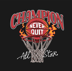 champion slogan with basketball hoop on fire vector illustration on black background