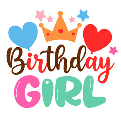 Canvas Print - Birthday Girl typography sublimation t shirt design and clip art