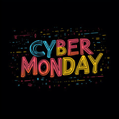 Cyber Monday is a day for online shopping. The colorful font and design of the poster convey a sense of excitement and fun, encouraging people to take advantage of the deals