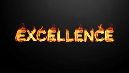 excellence word made of fire flame on black background