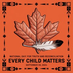 National Day for Truth and Reconciliation in Canada is also Orange Shirt Day to remember that Every Child Matters, Canadian National Holiday September 30