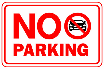 No parking sign. Sign with text no parking and crossed out car. Plate with a red no parking sign for outdoor installation. Vector illustration isolated on white background