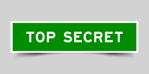 Poster - Square sticker label with word top secret in green color on gray background