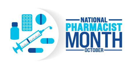 Wall Mural - national pharmacist month background or banner design template is observed every year in October. Holiday concept. Template for card, poster, placard, template. eps 10